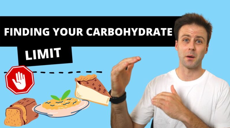 Finding Your Carbohydrate Limit