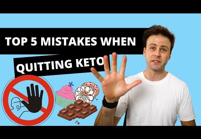 Top 5 Mistakes When Quitting Keto