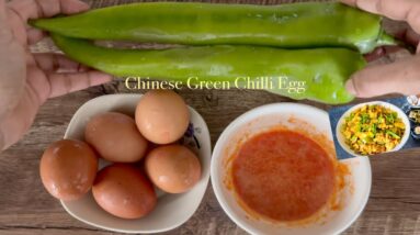 Chinese Green Chilli Egg Recipe