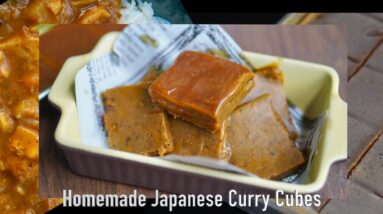 Homemade Japanese Curry Cubes (to make Japanese Curry)