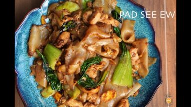 Pad See Ew (Thai stir fried Noodles Recipe)
